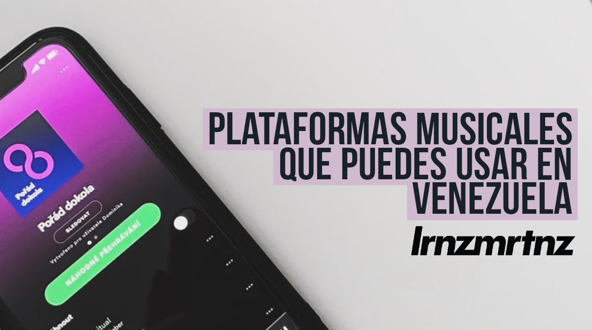 Plataformas de streaming musicales que puedes usar en Venezuela